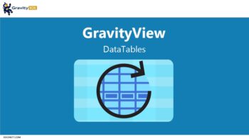 GravityView - DataTables Extension