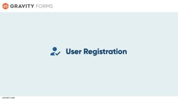 Gravity Forms - User Registration Addon